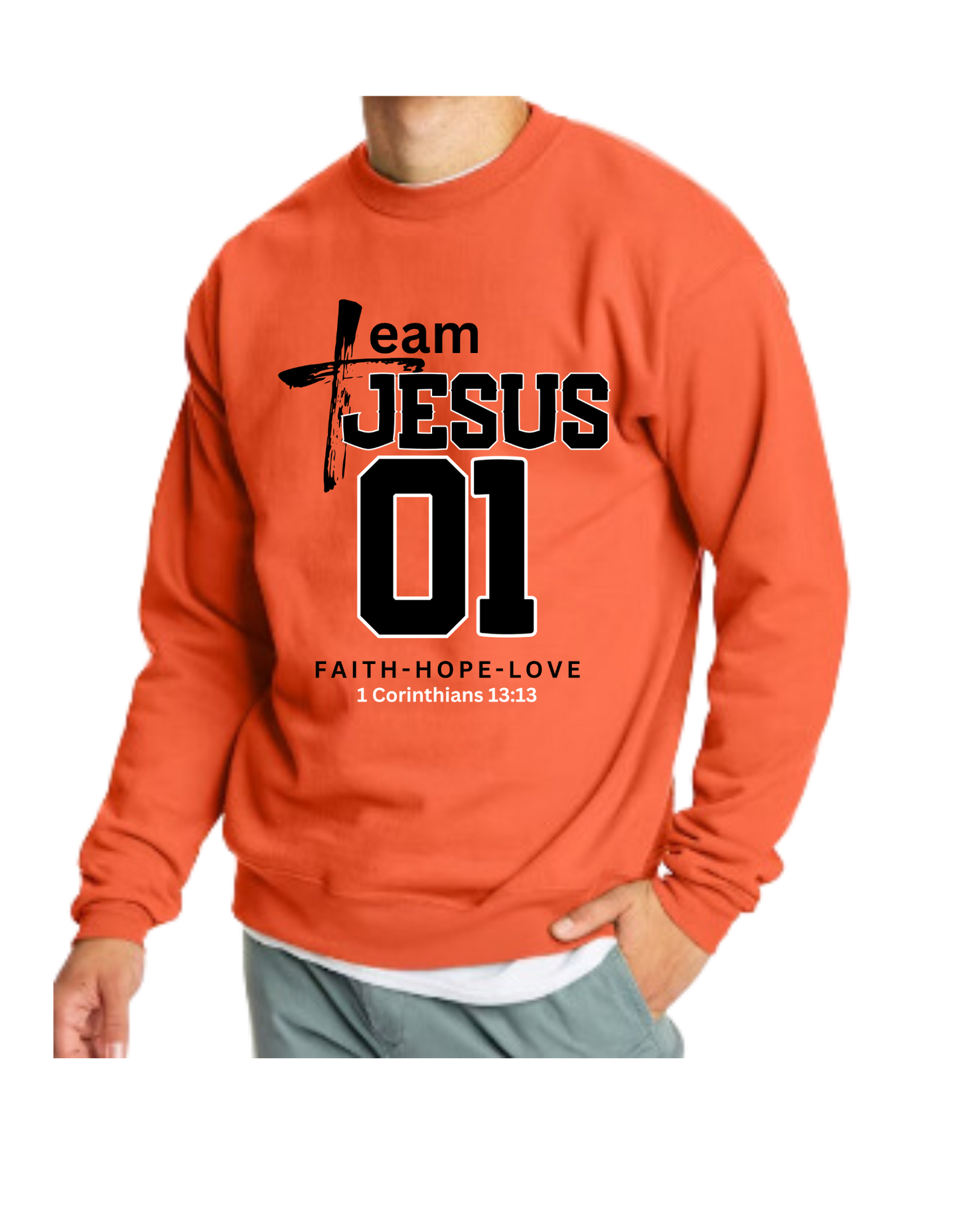 Team Jesus Sweatshirt