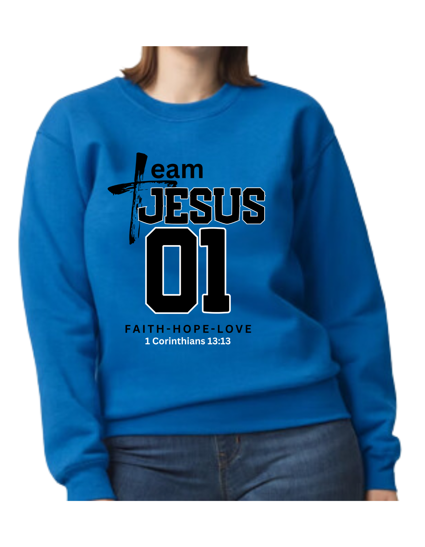 Team Jesus Sweatshirt