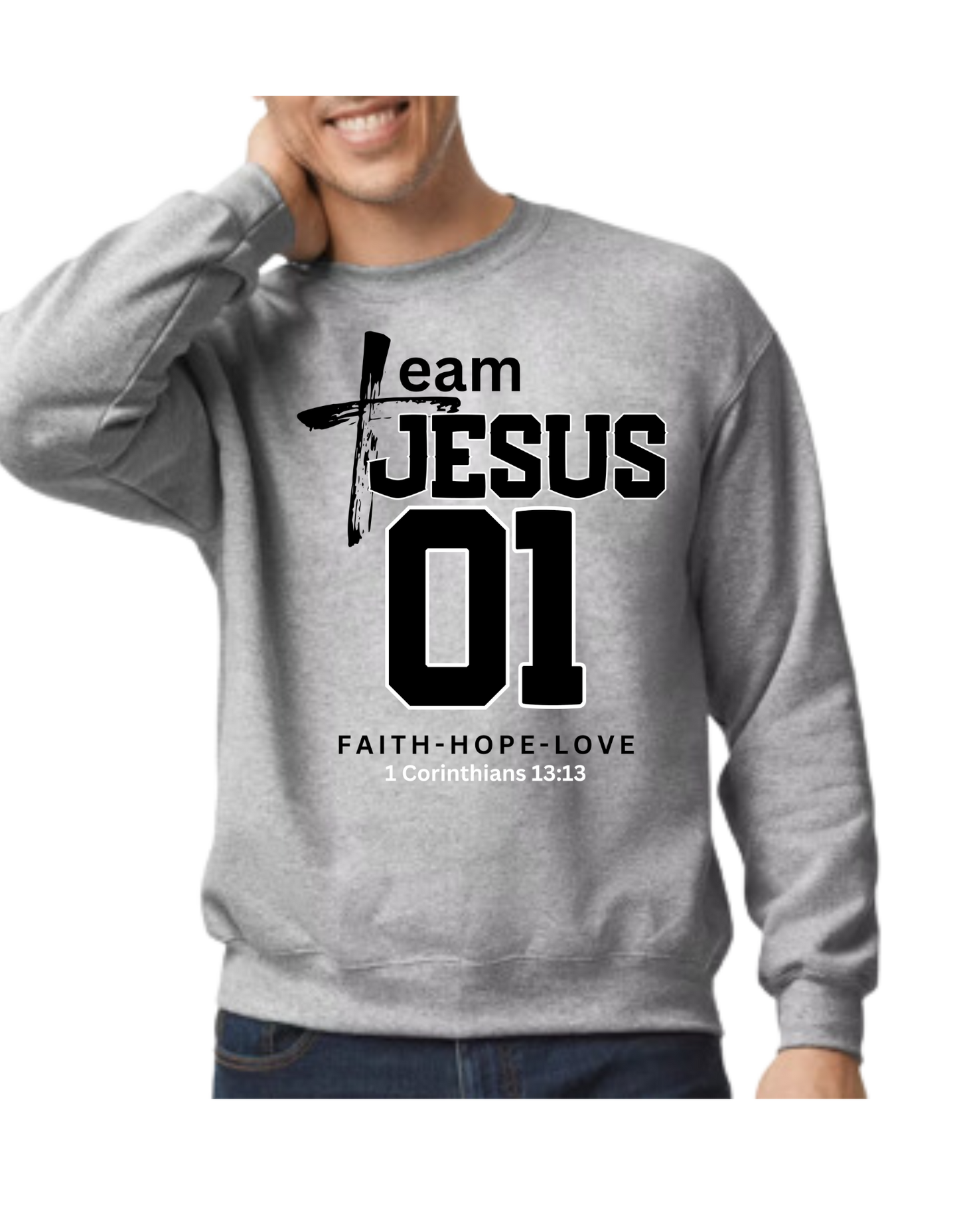 Team Jesus Sweatshirt