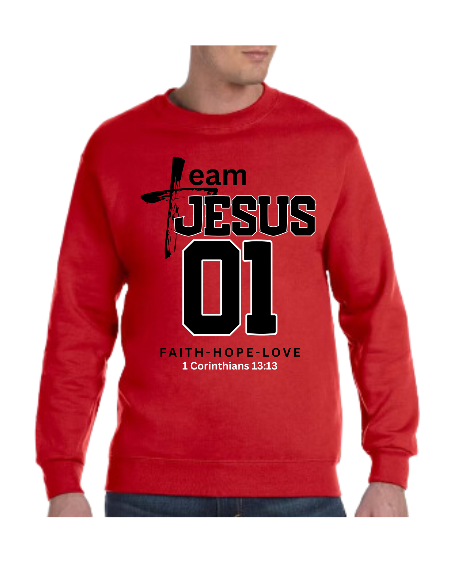 Team Jesus Sweatshirt